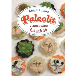 Paleolit vendégváró falatkák Mezei Elmira